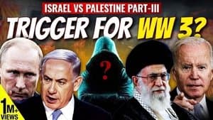 Israel vs Palestine Conflict | Setting Fire To A Wider War??