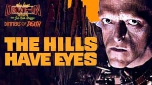 The Hills Have Eyes