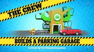The Crew Builds a Parking Garage