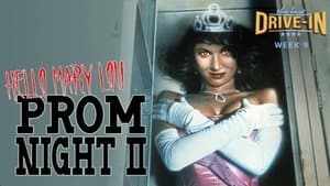 Hello Mary Lou: Prom Night II