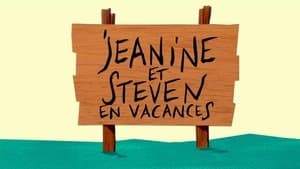 Jeanine and Steven's Vacation