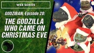 The Godzilla Who Came on Christmas Eve!