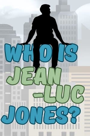 Who is Jean-Luc Jones?: BLOSSOM in Soda City