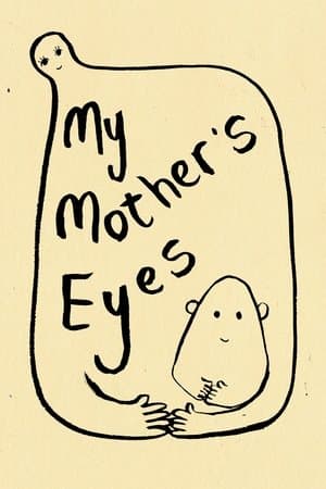 My Mother's Eyes
