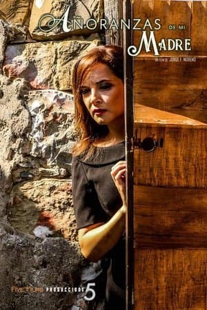 Añoranzas de mi madre