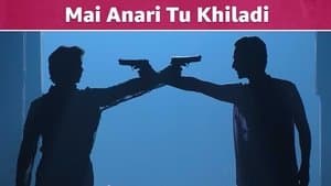 Mai Anari Tu Khiladi
