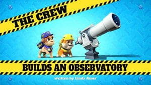 The Crew Builds an Observatory