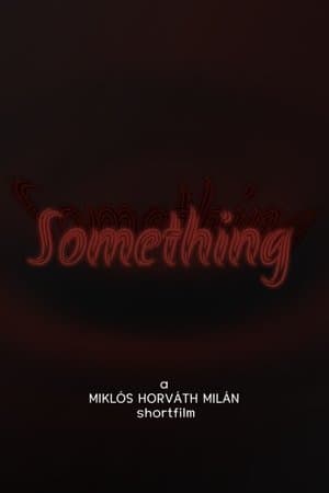 Something