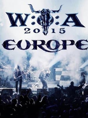 Europe: Live at W:O:A 2015