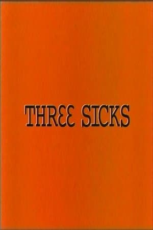Three Sicks