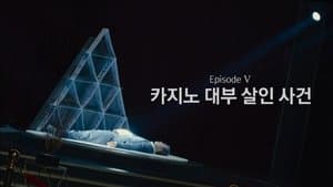 Episode V - Murder of the Casino Boss I