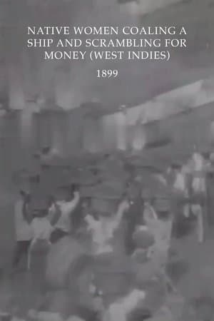 Native Women Coaling a Ship and Scrambling for Money (West Indies)