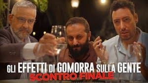 Gli effetti di Gomorra sulla gente - Scontro finale