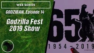 Godzilla Fest 2019 Show