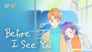 Before I See You