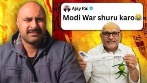 Why Ajay Rai Suddenly become so Desperate for War?