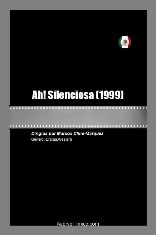Ah! Silenciosa