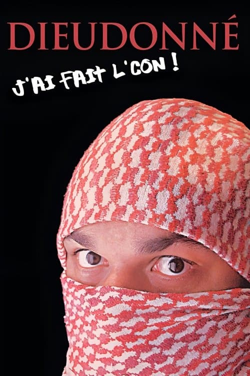 Dieudonné - J'ai fait l'con