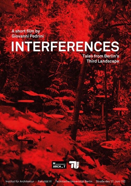 Interferences: Tales from Berlin's Third Landscape