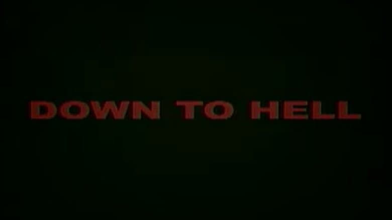 Down to Hell