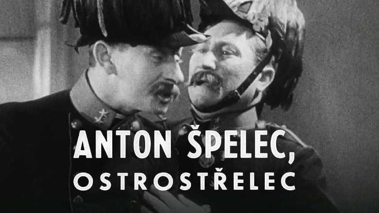 Anton Špelec, Sharp-Shooter