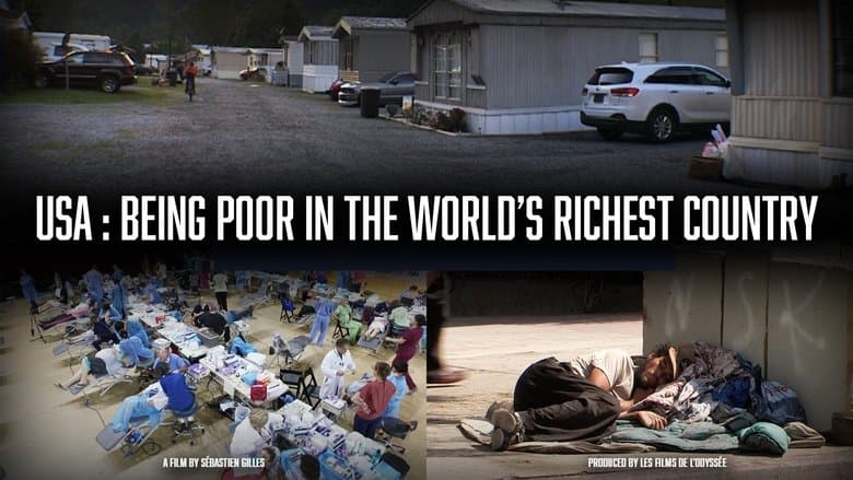 USA: Being Poor in the World's Richest Country