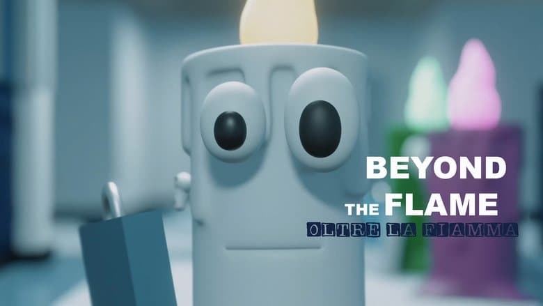 Beyond The Flame Oltre la fiamma
