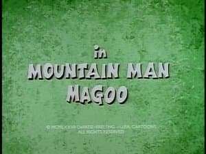 Mountain Man Magoo