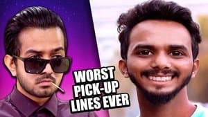 WORST pick-up lines ever